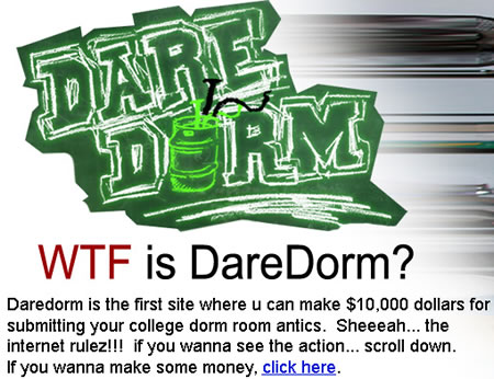 wtf is dare dorm